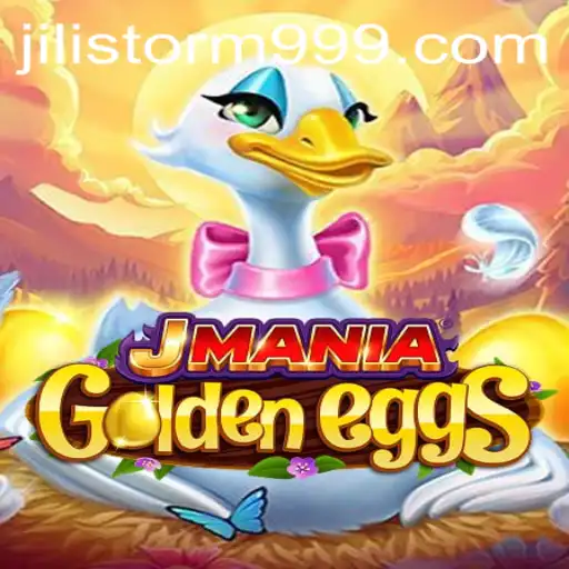 Exploring JManiaGoldenEggs: An Insight into the Exciting World of JILI Storm
